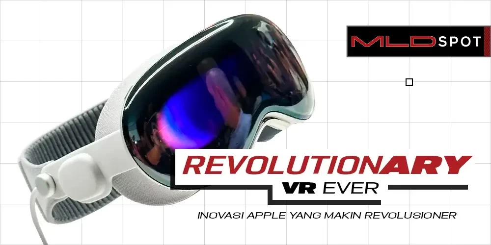 Ngulik Headset Apple Vision Pro yang Canggih Abis